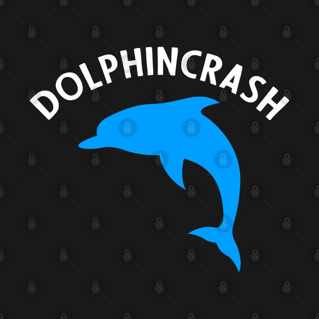 Discover Dolphin Crash - Dolphin Crash - T-Shirt