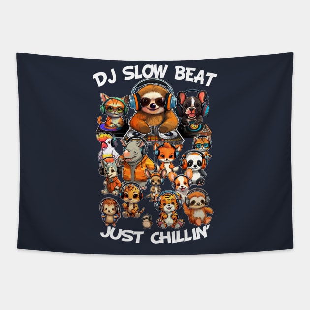 DJ Slow Beat, Just Chillin Tapestry by RicoMambo