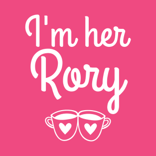 I'm her Rory T-Shirt