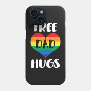 Free Dad Hugs - White Text Phone Case