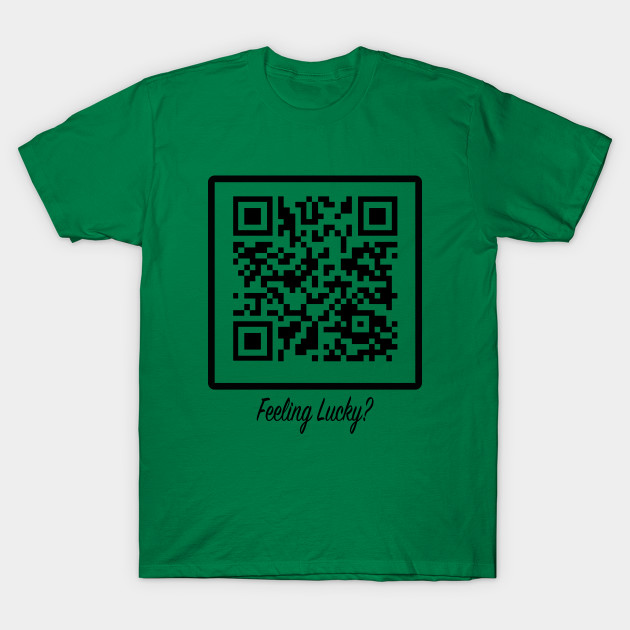 Qr Code Rickroll Never Gonna Give You Up T Shirt Teepublic - rickrolled roblox id