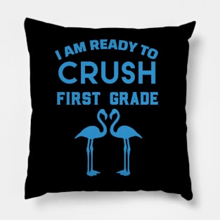 Colorful I Am Ready To Crush First Grade Cute Welcome back to school Teacher Gift For Students kindergarten high school teen boys Pillow