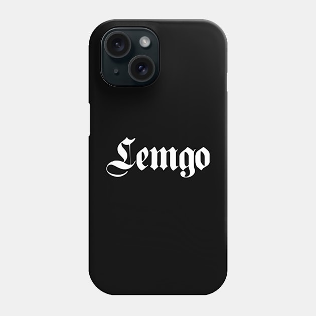 Lemgo written with gothic font Phone Case by Happy Citizen