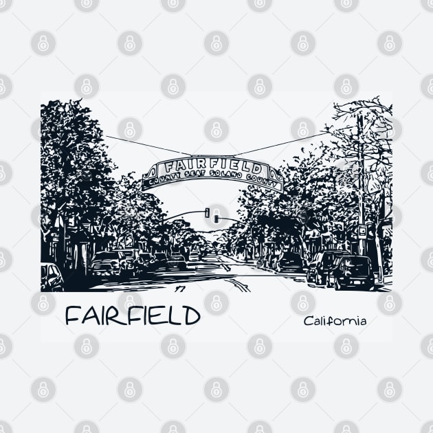 Fairfield California by Lakeric