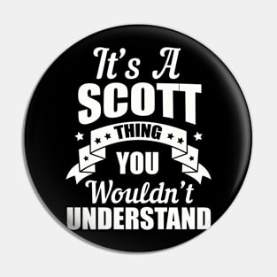 Scott Thing Pin