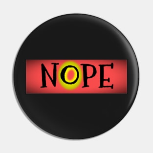 NOPE logo Pin