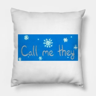 Call me they (Winter) Pillow