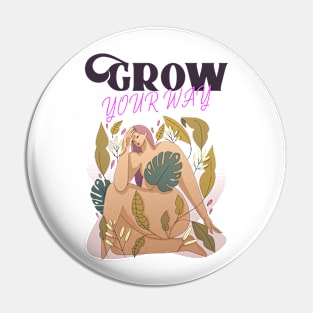 GROW YOUR WAY GARDENING Pin