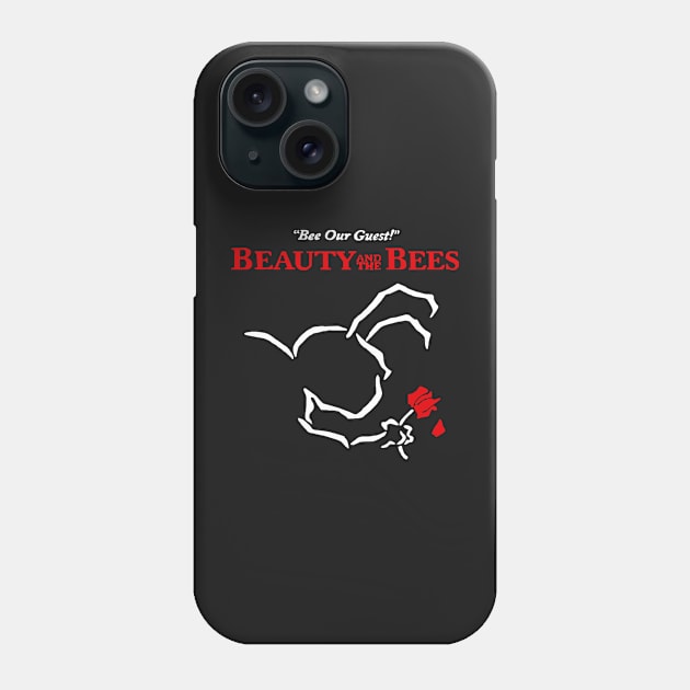 It’s Tough to be a Bug - Beauty and the Bees Poster Phone Case by Xanderlee7