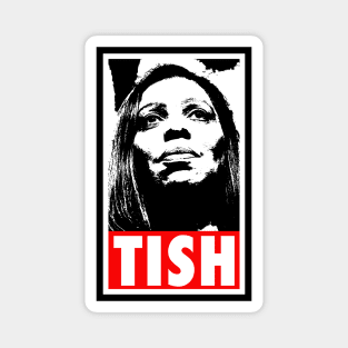 Letitia James - Tish James - Tish Magnet