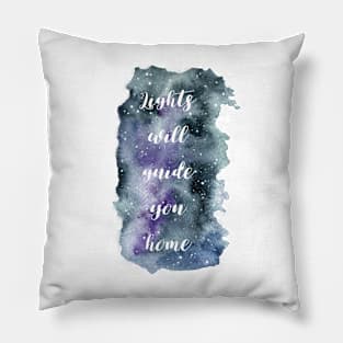 Lights will guide you home - watercolor Pillow