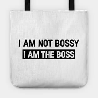 I am the boss Tote