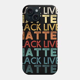 Vintage Black Lives Matter Gift Phone Case