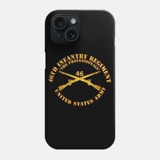 46th Infantry Regt - The Professionals - Infantry Br Phone Case