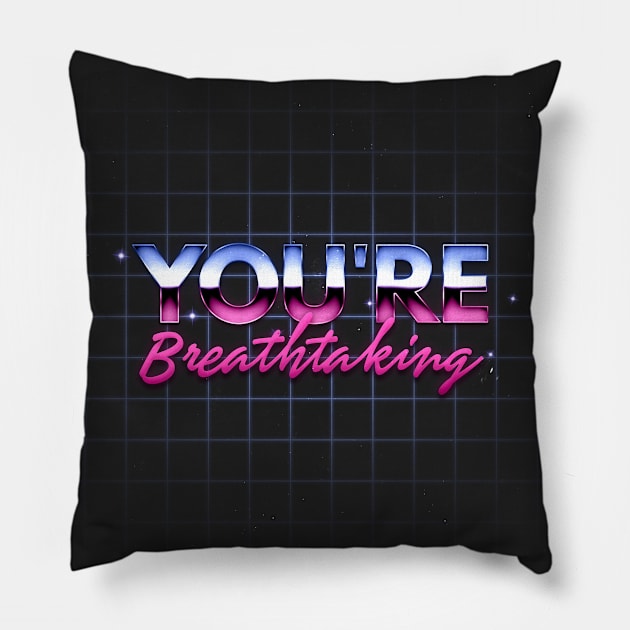 You're Breathtaking! Pillow by JalbertAMV