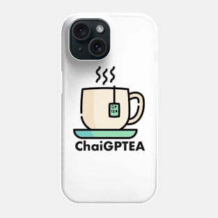 ChaiGPTEA Phone Case