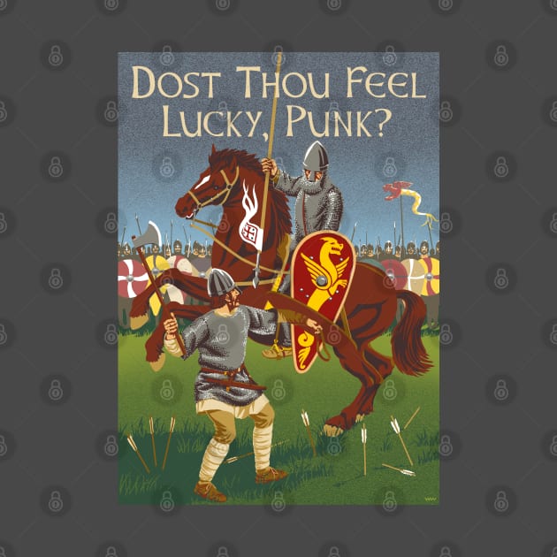 Dost Thou Feel Lucky, Punk? by WonderWebb