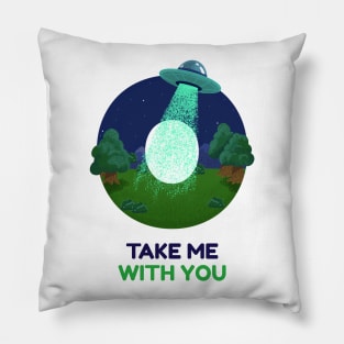 Take me away aliens Pillow