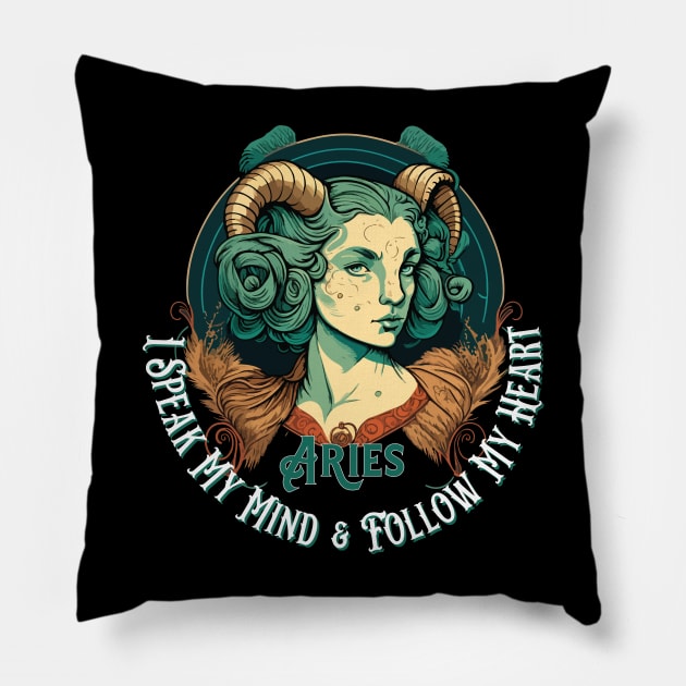 Aries, Zodiac Sign, I speak my mind and follow my heart Pillow by 007KathMeow