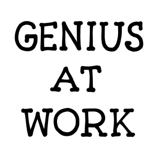 Genius at Work - Light T-Shirt