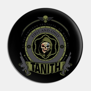 TANITH - ELITE EDITION Pin