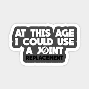 Joint Replacement Magnet