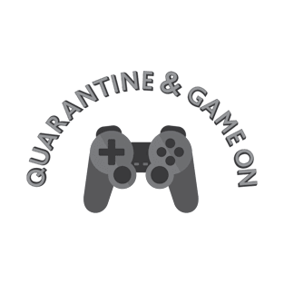 Quarantine & Game On Controller T-Shirt