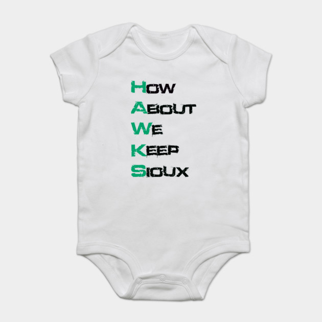 How About We Keep Sioux Und Fighting Sioux Hawks Shirt Fighting