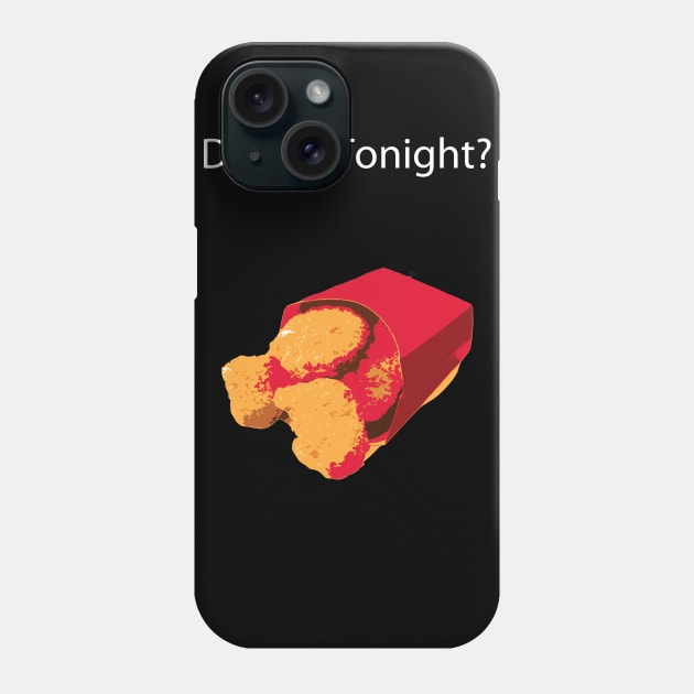 Dinner Tonight? Phone Case by chrisluna94