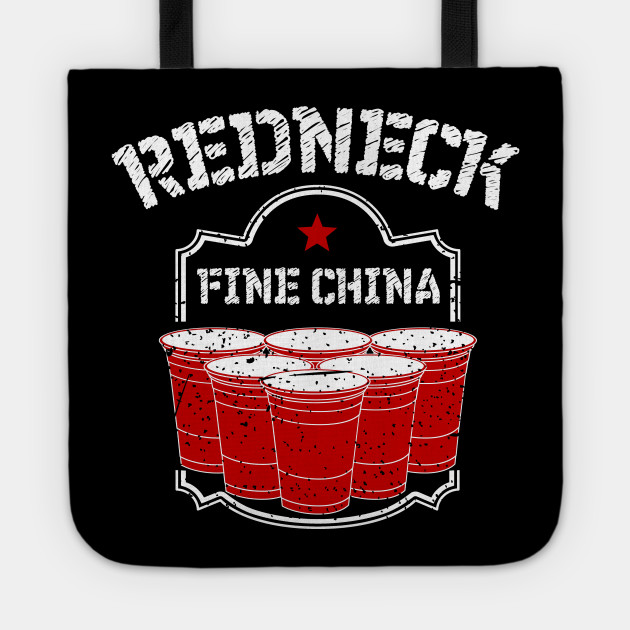 Fine China Redneck