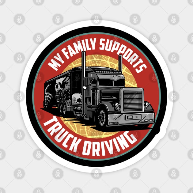 Funny Trucker Truck Driver Big Rig Semi 18 Wheeler Trucking Magnet by Riffize