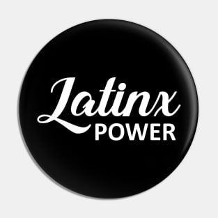 Latinx Power Pin