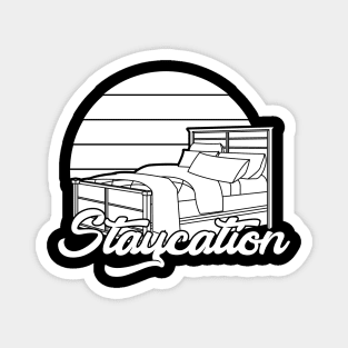 Staycation Funny Travel Tee Magnet