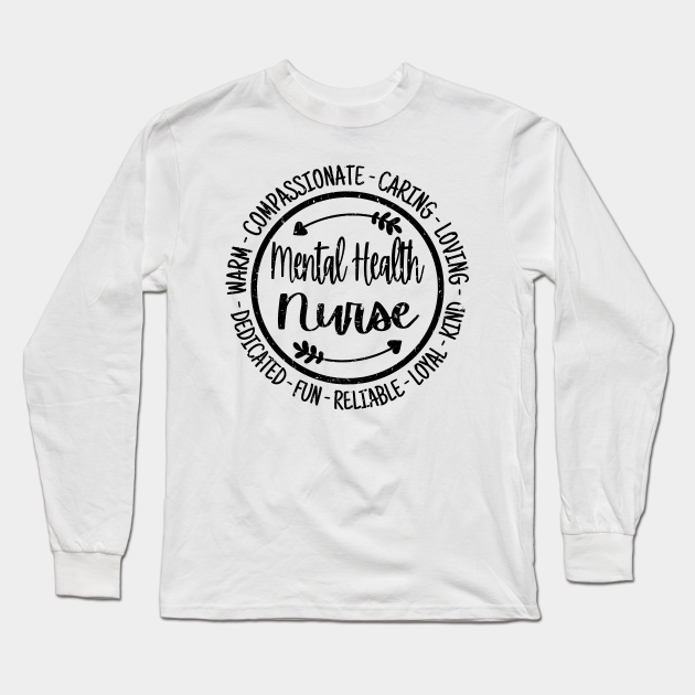 Mental Health Nurse Life Nursing Squad Appreciation Vintage - Mental Health Nurse - Long Sleeve T-Shirt | TeePublic Mental Health Nurse Life Nursing Squad Appreciation Vintage - Mental Health Nurse - Long Sleeve T-Shirt | TeePublic