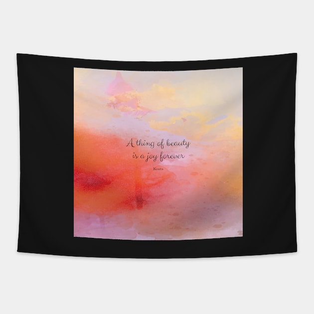 A thing of beauty is a joy forever. Keats Tapestry by StudioCitrine