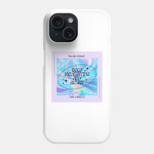 Keep meditating and relax Phone Case