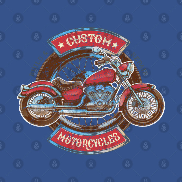 Discover Custom Motorcycles - Build and Repair Vintage - Custom Motorcycle - T-Shirt