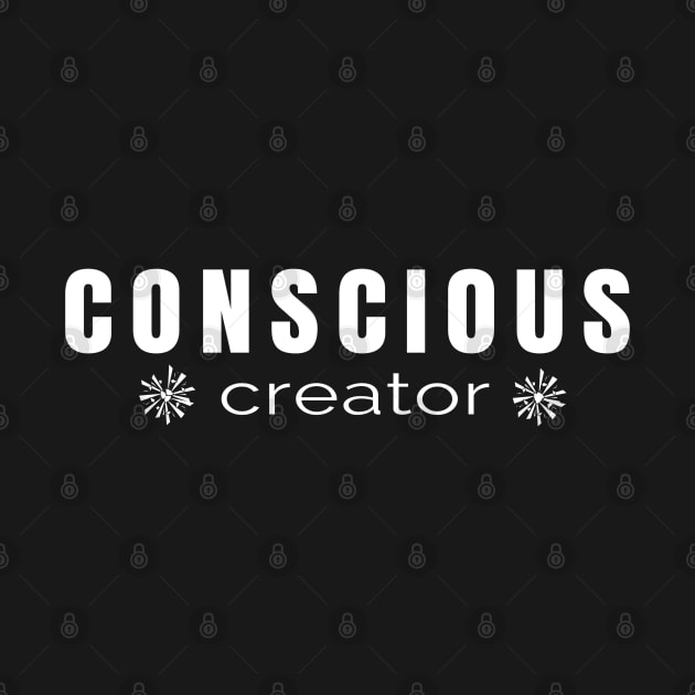 Conscious Creator - Manifesting a Life of Purpose by tnts