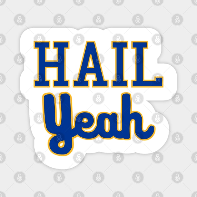 Hail Yeah Script Panthers Magnet by dutchlovedesign