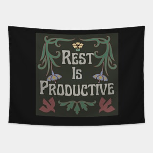 Copy of Rest is Productive Tapestry