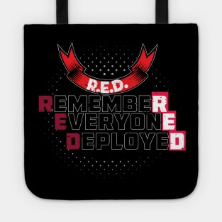 Red friday remember everyone deployed Tote