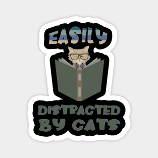 Easily Distracted By Cats Magnet