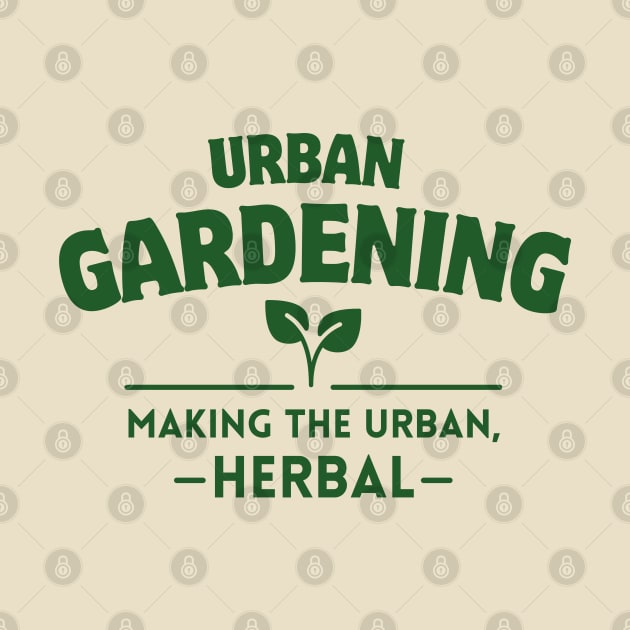 Urban Gardening by Delicious Art