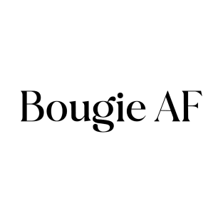 Bougie AF T-Shirt