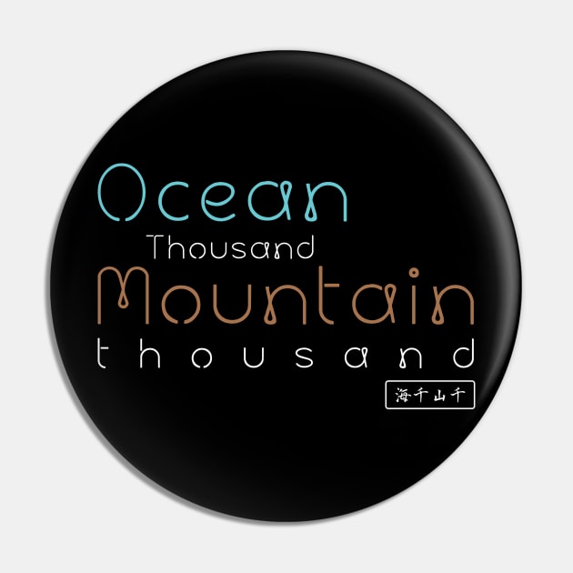 Ocean thousand mountain thousand Pin by siddick49