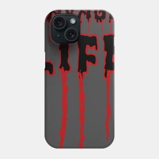 Savage Life T-Shirt Phone Case