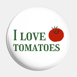I love tomatoes Pin