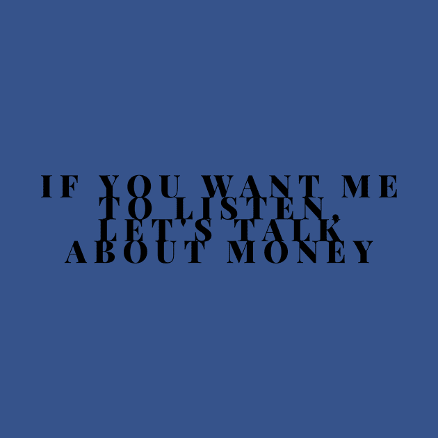 Money Talks by Six Gatsby