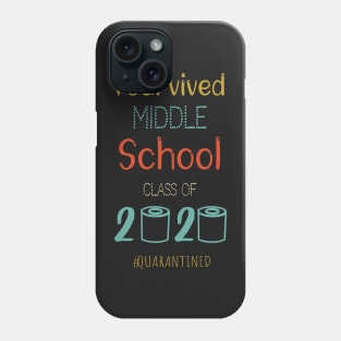 I Survived Middle School Funny Quarantine Graduation Gift, Middle School Grade Design Phone Case