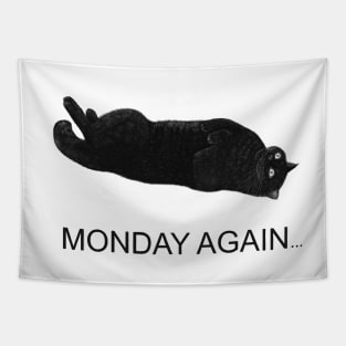 Monday again Tapestry